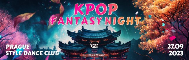 Prague : K-Pop Fantasy Night 27.09.2023