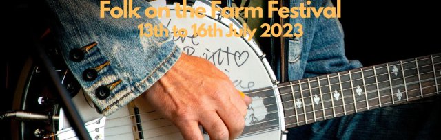 Folk on the Farm Festival 2023
