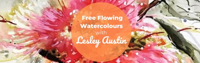 BSS24 Free Flowing Watercolours with Lesley Austin- SOLD OUT