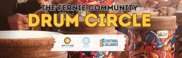 The Community Drumming Tour - Fernie, BC
