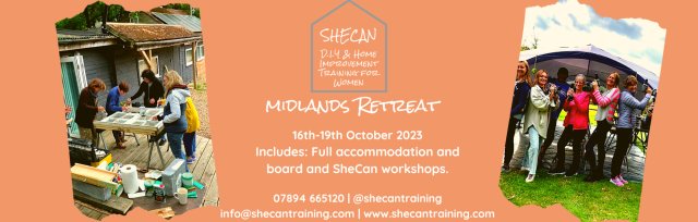 SheCan D.I.Y & Home Maintenance MIDLANDS RETREAT - Exclusively for Women
