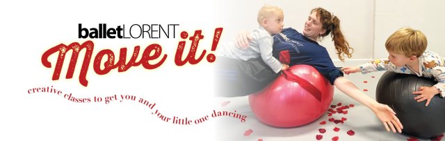 balletLORENT Move it! - Parent, Baby and Toddler Dance Class
