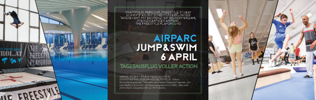 AIRPARC STUBAI : Jump & Swim Fun Day Tagesausflug @ AIRPARC 6 April / Start + Ende : IBK STB Haltestelle (8.45-16.20h)