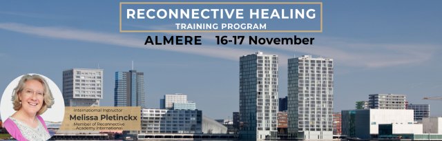 Almere Reconnective Healing Training Program 2024 in Dutch and English