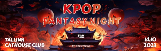 Tallinn : K-Pop Fantasy Night 14.10.2023