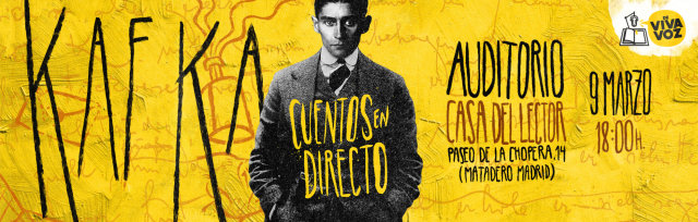 De Viva Voz - Kafka: Cuentos en directo