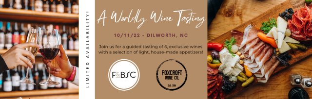 A Worldly Wine Tasting with Foxcroft