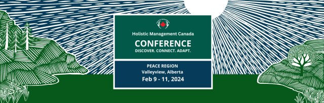 2024 Holistic Management Canada Conference
