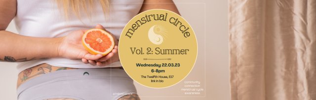 Menstrual Circle Vol.2: Summer