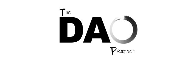 The DAO Project - Applying ancient wisdom to provide a fresh take on being agile in the current state of life and work
