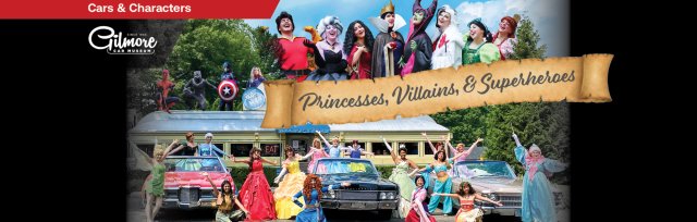 Cars & Characters: Princesses, Villains and Superheroes