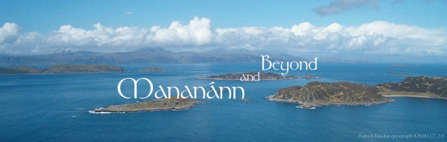Manannán and Beyond