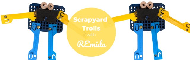 BSS24  Scrapyard Trolls (6-12yrs) with REmida