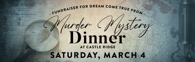Murder Mystery Dinner Fundraiser