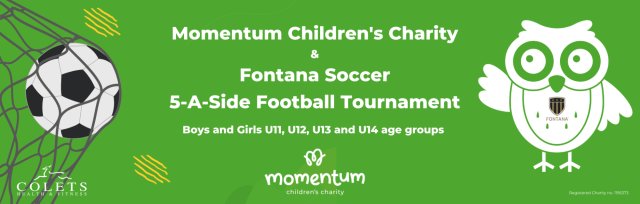 Momentum Children's Charity &  Fontana Soccer Football Tournament