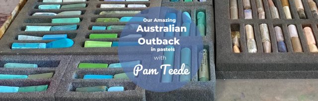 BSS24 Our Amazing Australian Outback in Pastels with Pam Teede- SOLD OUT