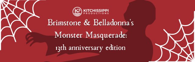 Brimstone & Belladonna's Monster Masquerade