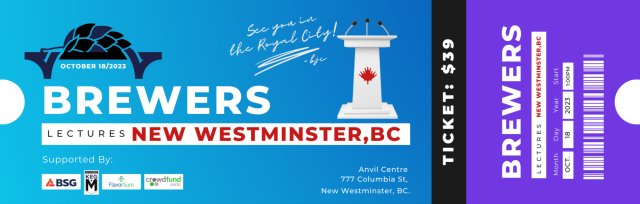 Brewers Lectures (& Beer Tasting) in New Westminster, BC | Fall 2023 Session