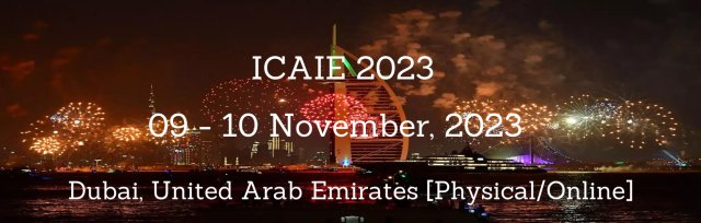 International Conference on Artificial Intelligence and Education 2023 [ICAIE 2023]