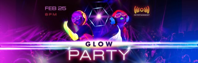 GLOW PARTY