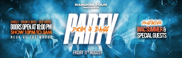 Mac Summer - Drum & Bass Party!