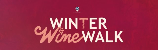 Winter Wine Walk 2023