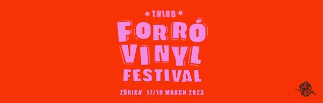 Forró Vinyl Festival - 3rd Edition