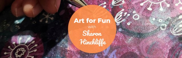 BSS24 Art for Fun with Sharon Hinchliffe