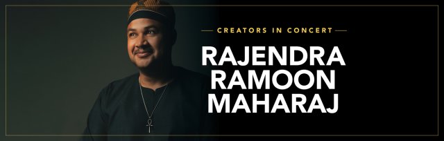 Creators in Concert: Rajendra Ramoon Maharaj 