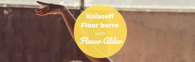 BSS24 Kniaseff Floor Barre (10-17yrs) with Floeur Alder