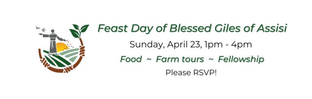 Feast of Blessed Giles - Farm Celebration