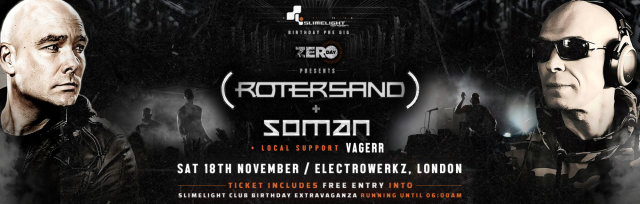 Rotersand + Soman LIVE! Includes free entry into the Slimelight Birthday club event!