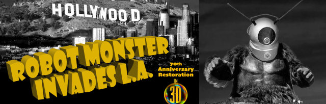 ROBOT MONSTER in 3-D: 70th Anniversary