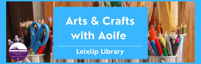 June Arts and Crafts with Aoife Ages 4-7