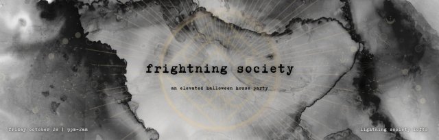 Frightning Society: A Halloween House Party