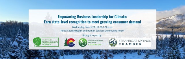 Business Leadership for Climate Workshop II - How to earn state-level recognition to meet growing consumer demand
