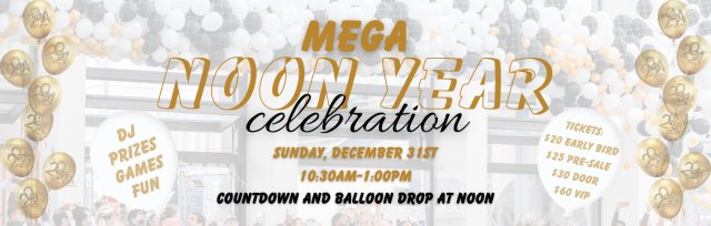 MEGA  Noon Year Celebration