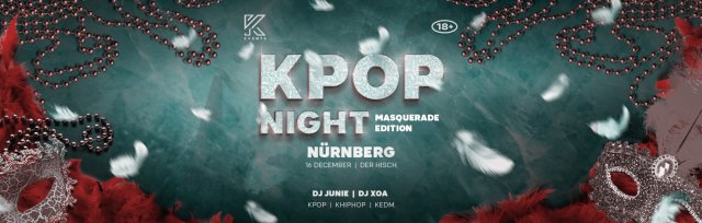 OfficialKEvents | NÜRNBERG: KPOP & KHIPHOP Masquerade Edition 2 ROOMS