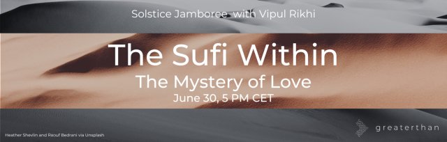 The Sufi Within- The Mystery of Love