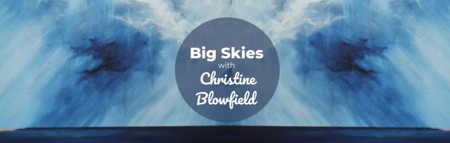 BSS24 Big Skies with Christine Blowfield