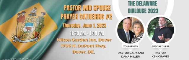 Delaware Pastor Prayer Gathering #2