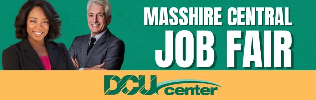 MassHire Central Job Fair at DCU Center