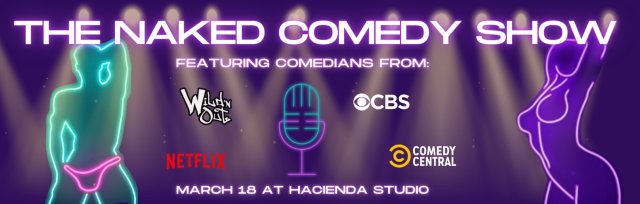 The Naked Comedy Show