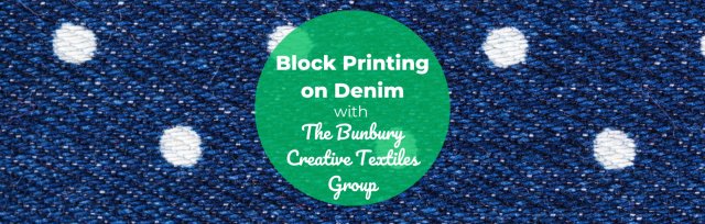 BSS24 Block Printing on Denim with The Bunbury Creative Textiles Group