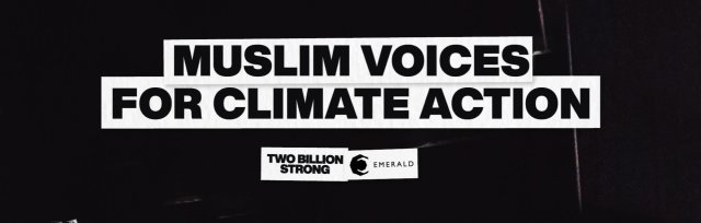 Muslim Voices for Climate Action