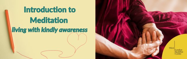 Introduction to Meditation: Living with Kindly Awareness