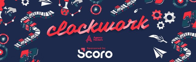 Agency Hackers: Clockwork Manchester