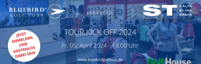 BlueBird Golf Tour - Kick Off