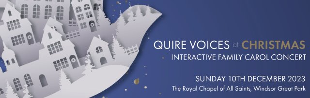 Quire Voices at Christmas: Interactive Family Carol Concert