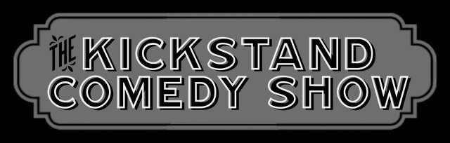 The Kickstand Comedy Show - Martha O'Bryan Center Fundraiser